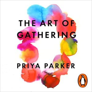 The Art of Gathering Book Cover